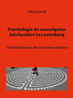 cover image of Psychologie im zwanzigsten Jahrhundert in Luxemburg